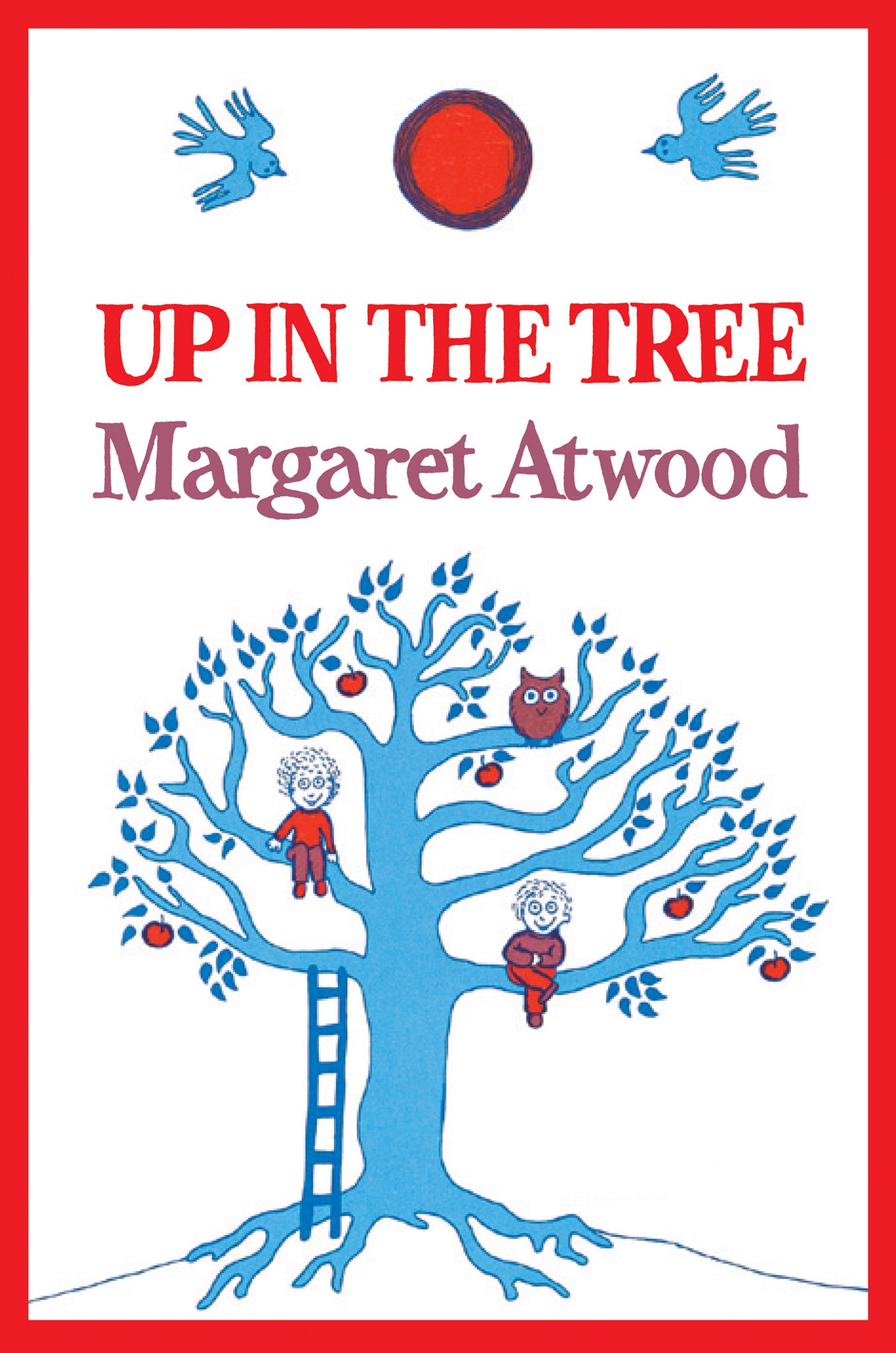 Cover image for Up in the Tree ISBN 9780888997296